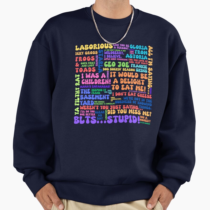 The Basement Yard Podcast Funky Quotes Multicolor Sweatshirt - Image 5
