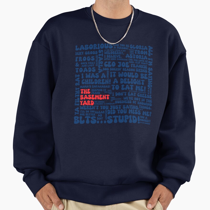 The Basement Yard Podcast Funky Quotes Duochrome Sweatshirt - Image 5