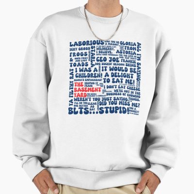The Basement Yard Podcast Funky Quotes Duochrome Sweatshirt