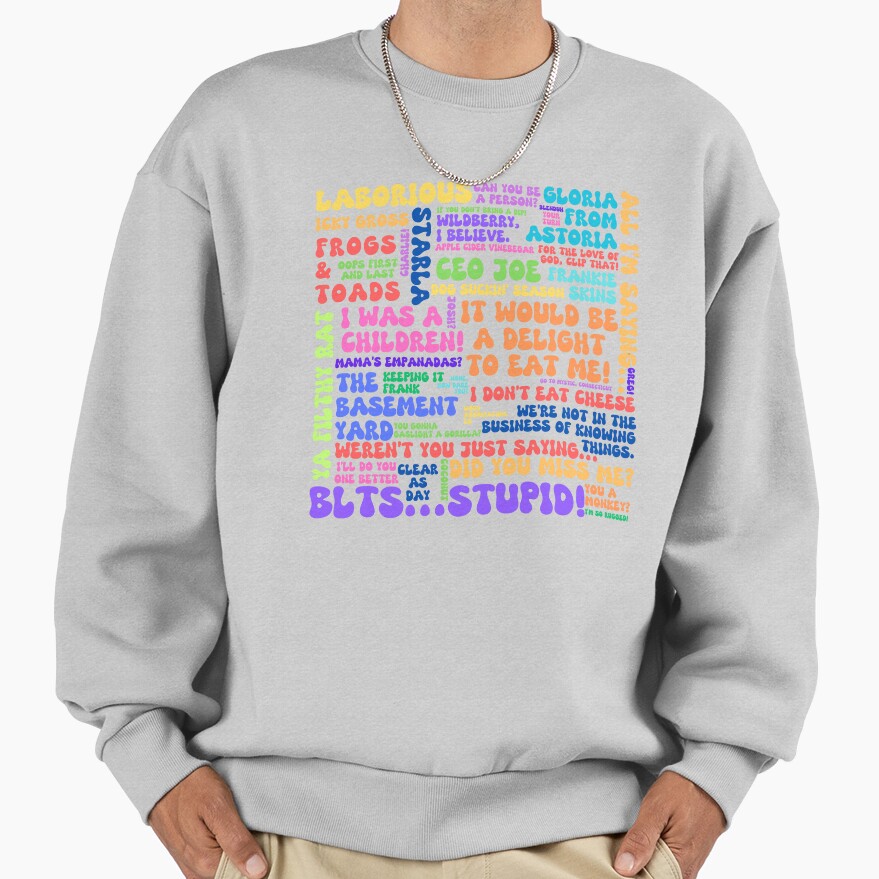 The Basement Yard Podcast Funky Quotes Multicolor Sweatshirt - Image 4