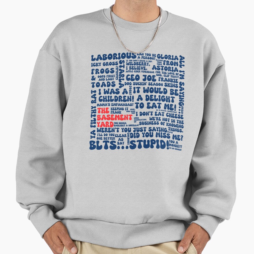 The Basement Yard Podcast Funky Quotes Duochrome Sweatshirt - Image 4