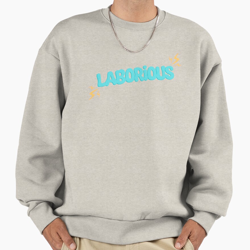Laborious Quote The Basement Yard Podcast Sweatshirt - Image 3