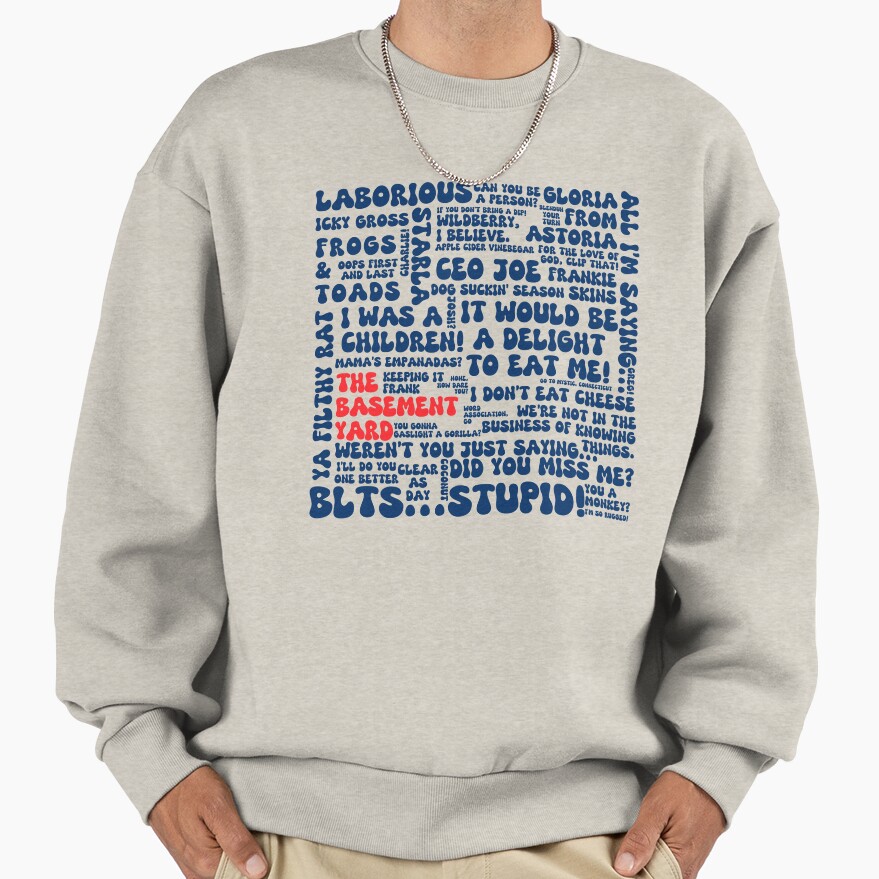 The Basement Yard Podcast Funky Quotes Duochrome Sweatshirt - Image 3