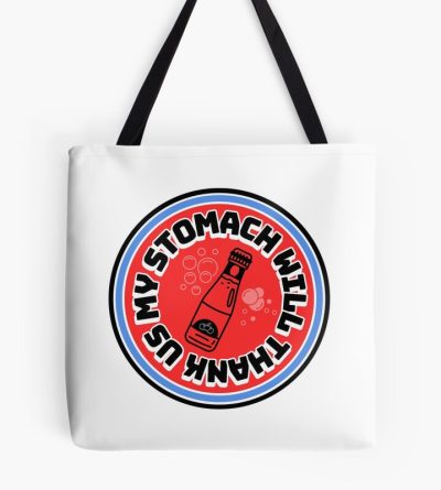 Frank Alvarez My Stomach Will Thank Us Tote Bag